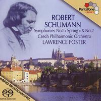 SCHUMANN, R.: Symphonies Nos. 1, 2 (Czech Philharmonic, Foster)