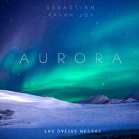 AURORA (feat. Rayan Joy)