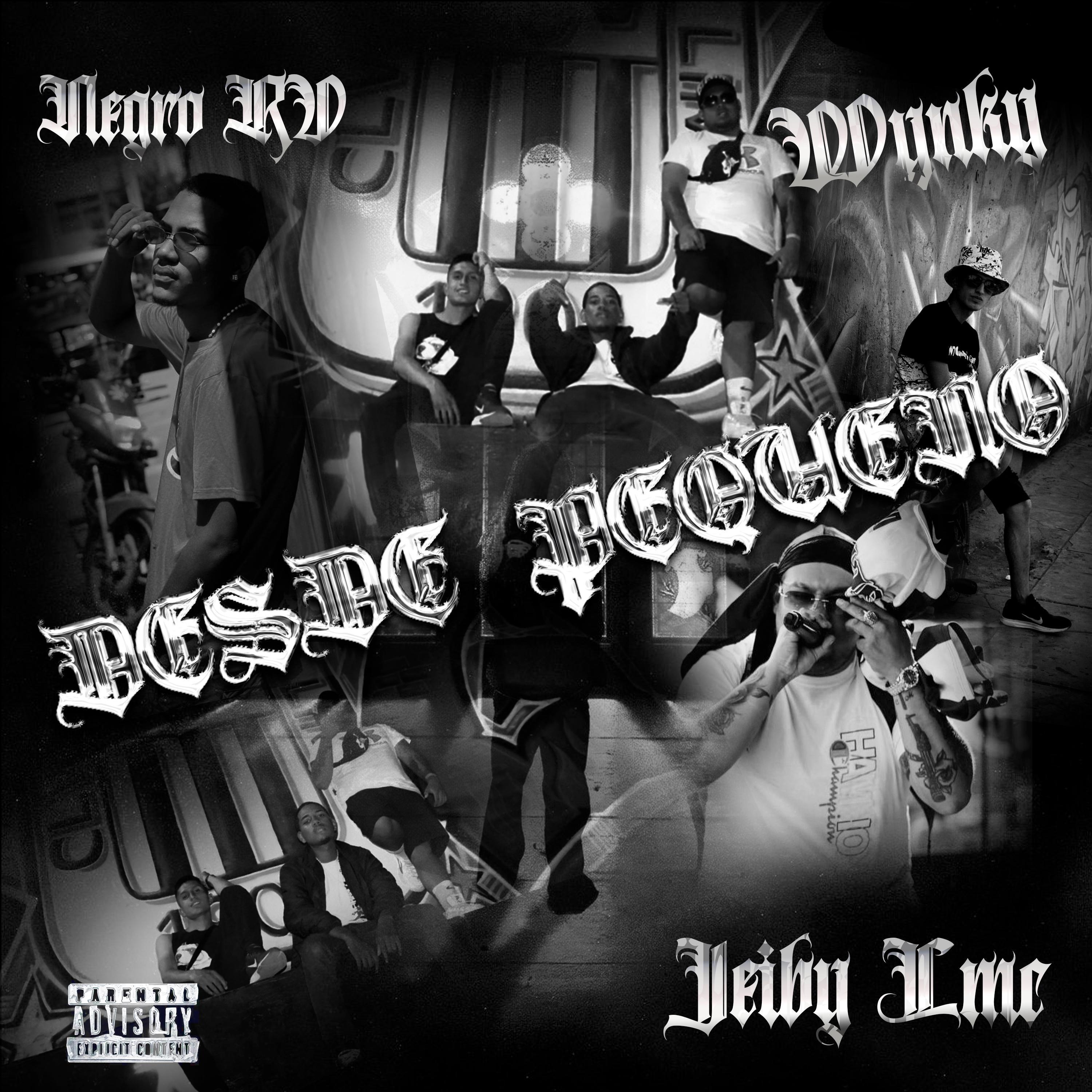 Desde Pequeños (feat. Jeiby LMC & The Wynky)