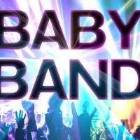 BABY BAND资料,BABY BAND最新歌曲,BABY BANDMV视频,BABY BAND音乐专辑,BABY BAND好听的歌