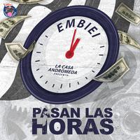 Pasan las horas (feat. Embiei)