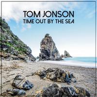 Tom Jonson - Time out by the Sea