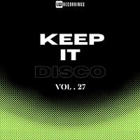 Keep It Disco, Vol. 27