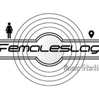 Femaleslag翻唱团