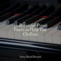 50 Beautiful Piano Pieces to Help You Chillout