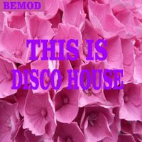 This Is Disco House