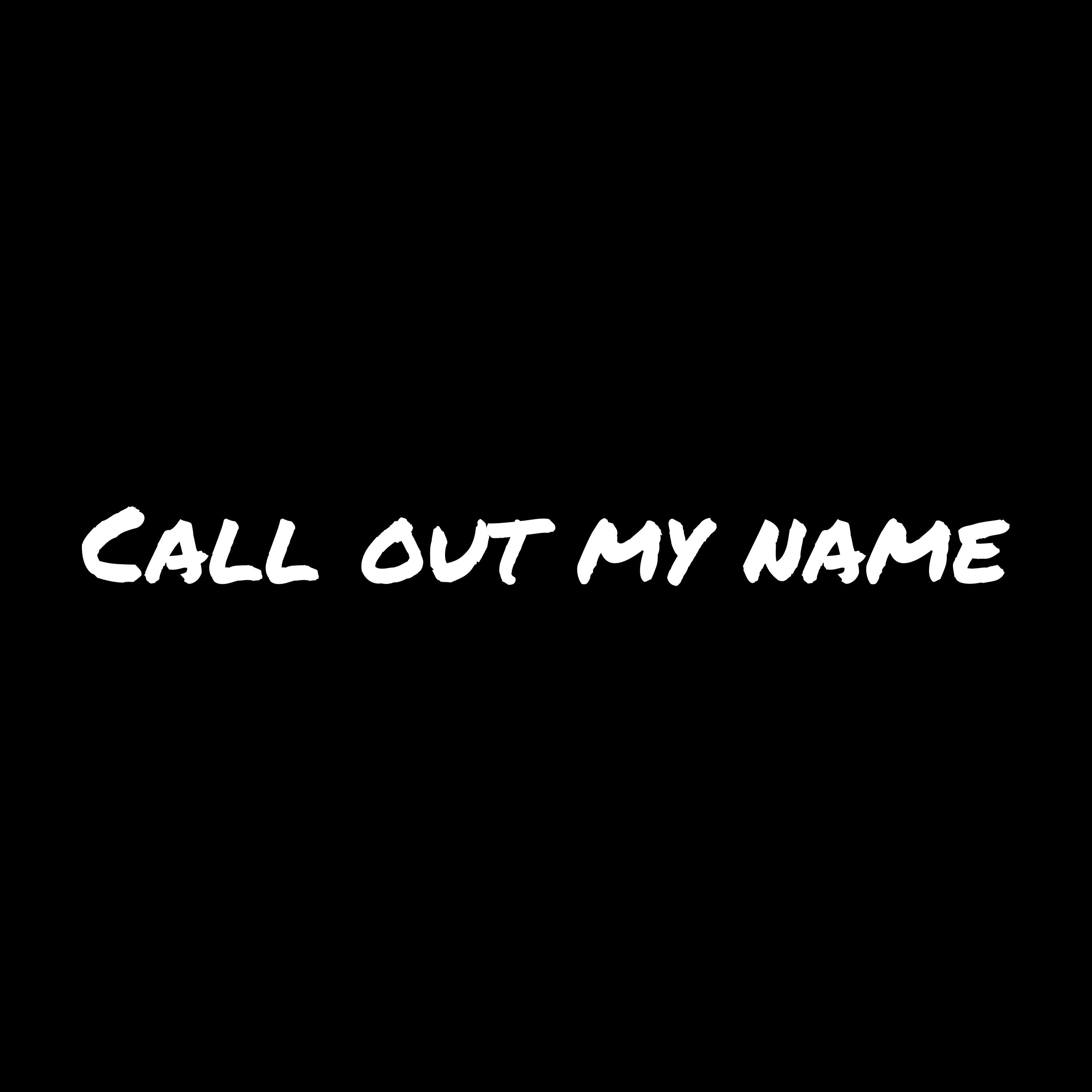 Call out my name (Instrumental Version)