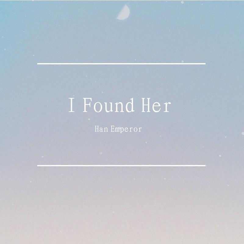 I Found Her