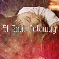 51 Soul Getaway