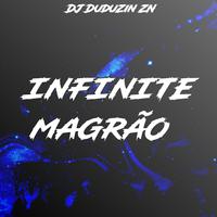 INFINITE MAGRÃO