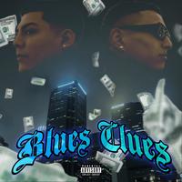 Blues Clues (feat. YBP & SS Jozee)