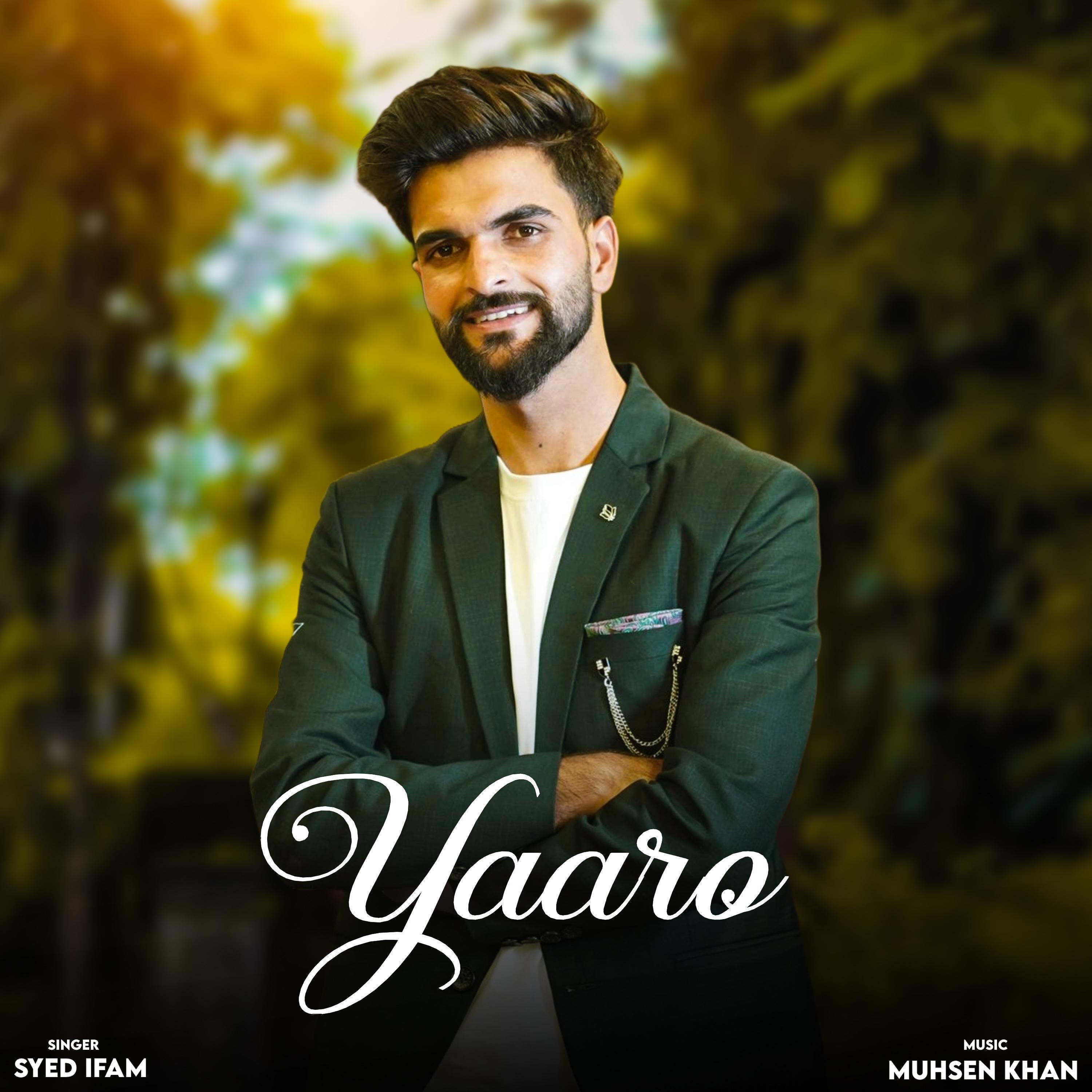 Yaaro (feat. Muhsen khan)