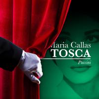 Maria Callas: Tosca - Giacomo Puccini