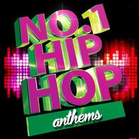 No. 1 Hip Hop Anthems