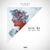 Give Me (David Pietras Remix)