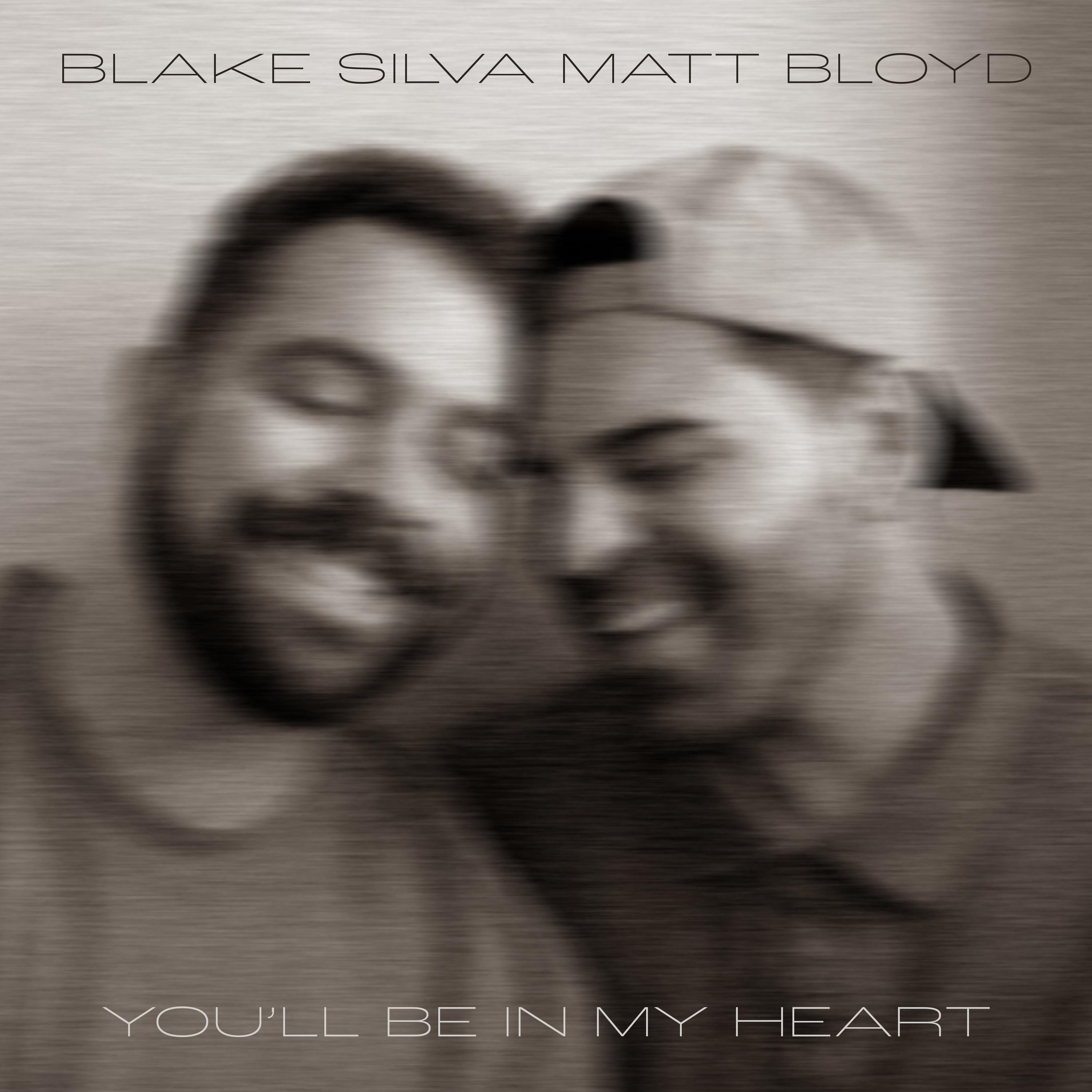 You'll Be In My Heart (feat. Matt Bloyd)