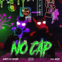 No cap (feat. Oyoshe & BLEYD)