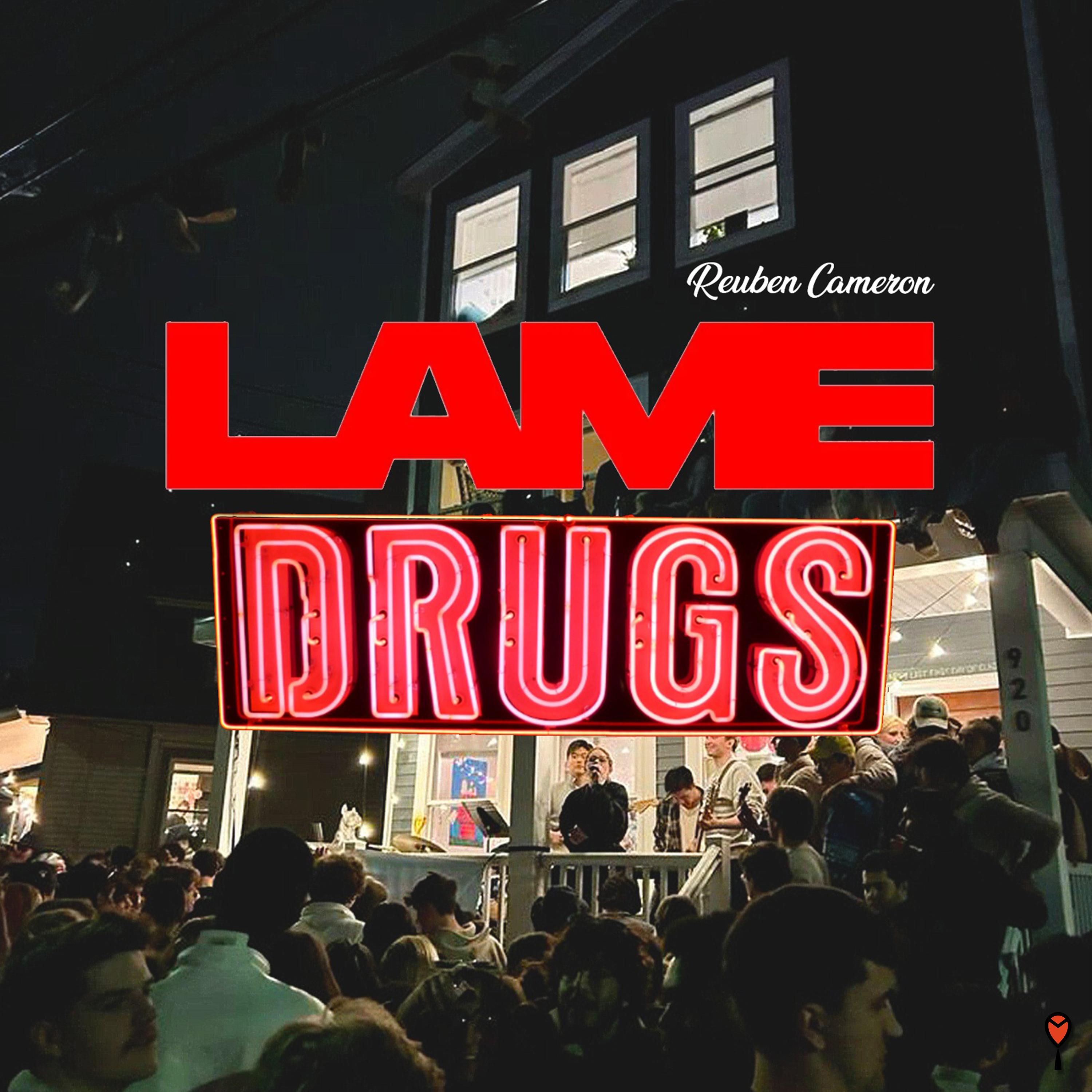 Lame Drugs