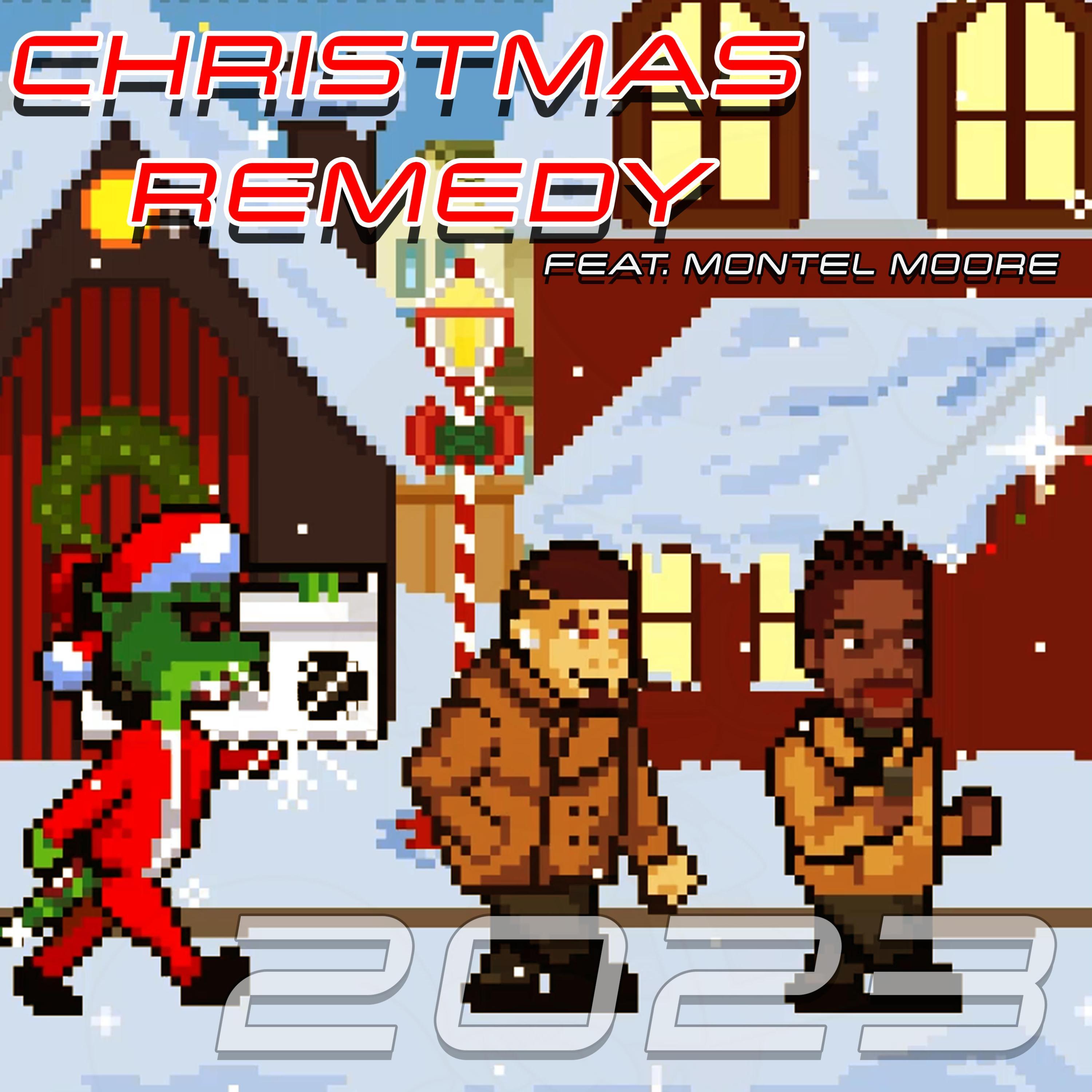 Christmas Remedy (feat. Montel Moore)