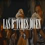 LAS BITCHES DICEN