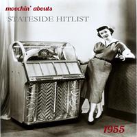 Moochin' Abouts Stateside Hitlist 1955