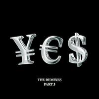 ¥€$, Pt. 3 (The Remixes)