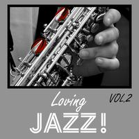 Loving Jazz, Vol. 2