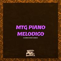 Mtg - Piano Melodico