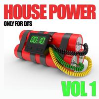 House Power, Vol. 1