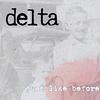 Delta - You Sold Me