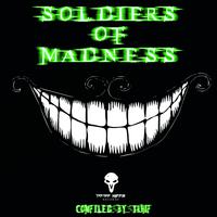 Soldiers of Madness