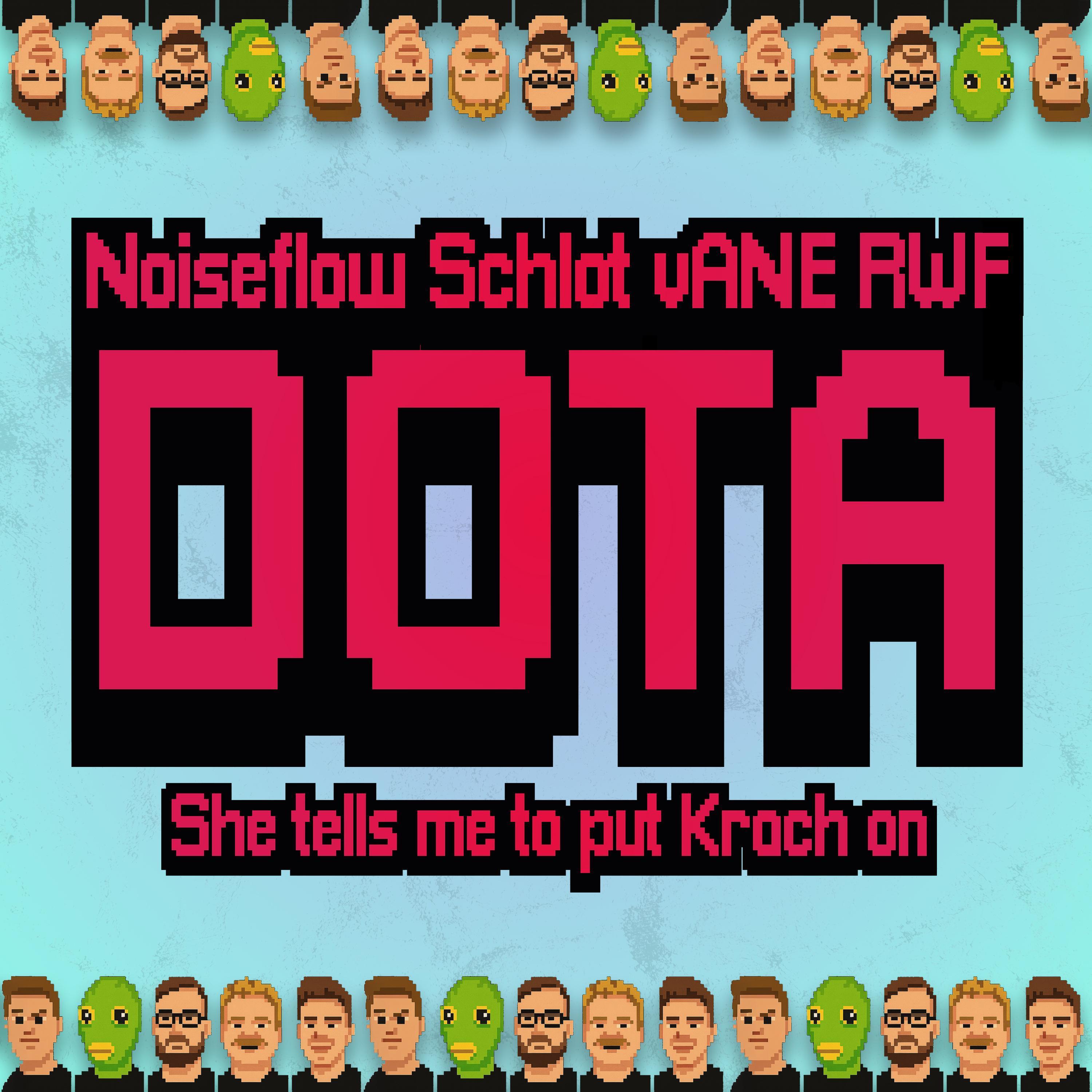 DOTA (She Tells Me To Put Krach on)