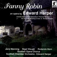 HARPER, E.: Fanny Robin [Opera] (Harper)