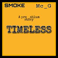 TIMELESS (feat. Mc G)