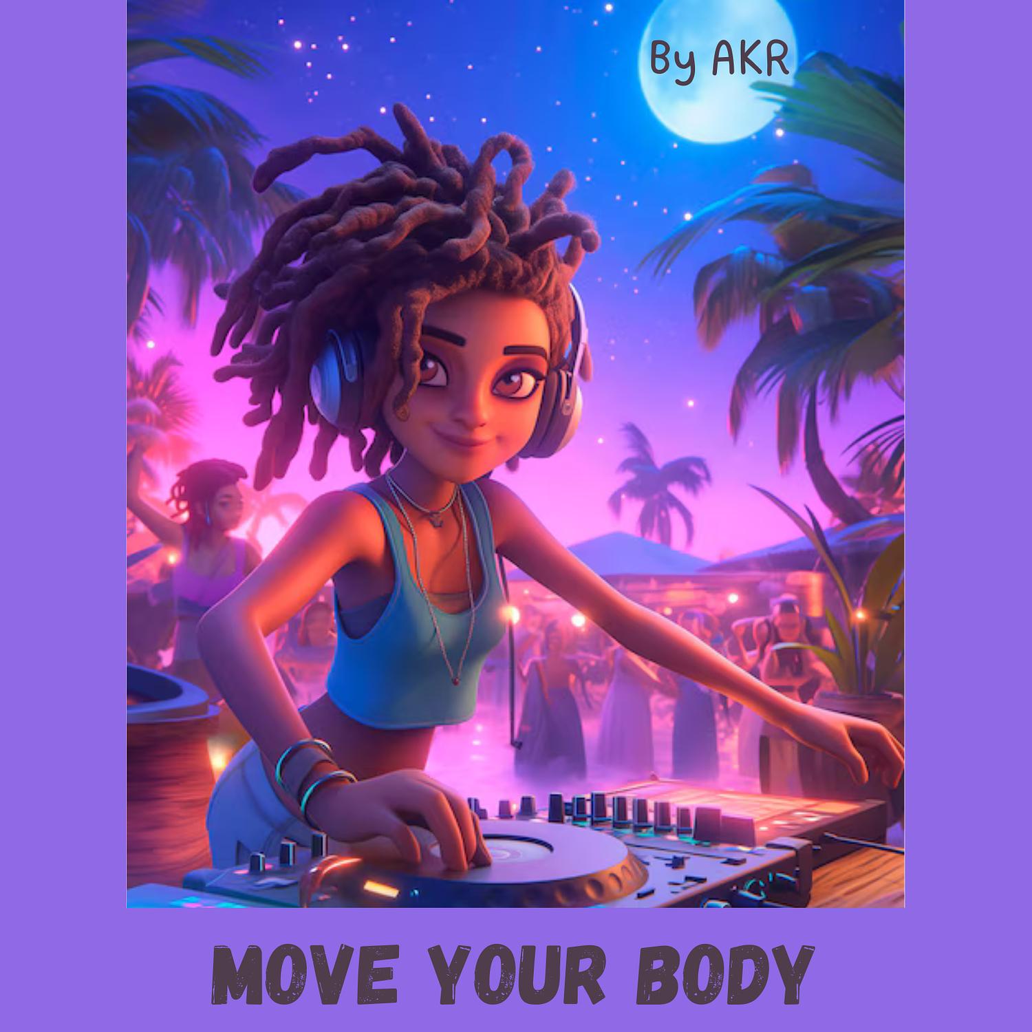 Move Your Body
