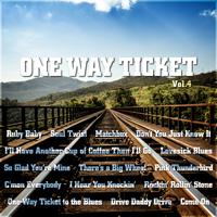 One Way Ticket Vol. 4