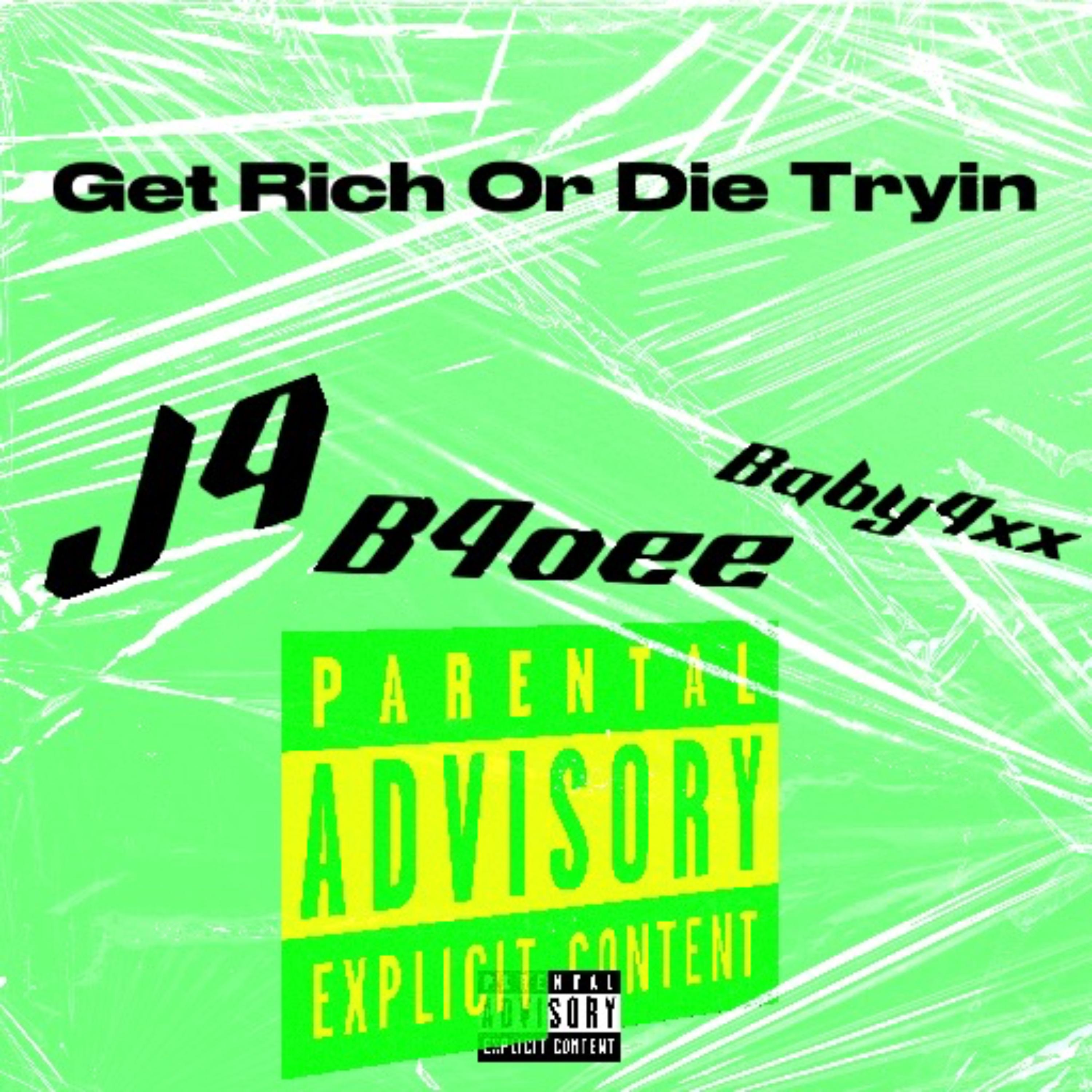 Get Rich Or Die Tryin Baby 4x 单曲 网易云音乐
