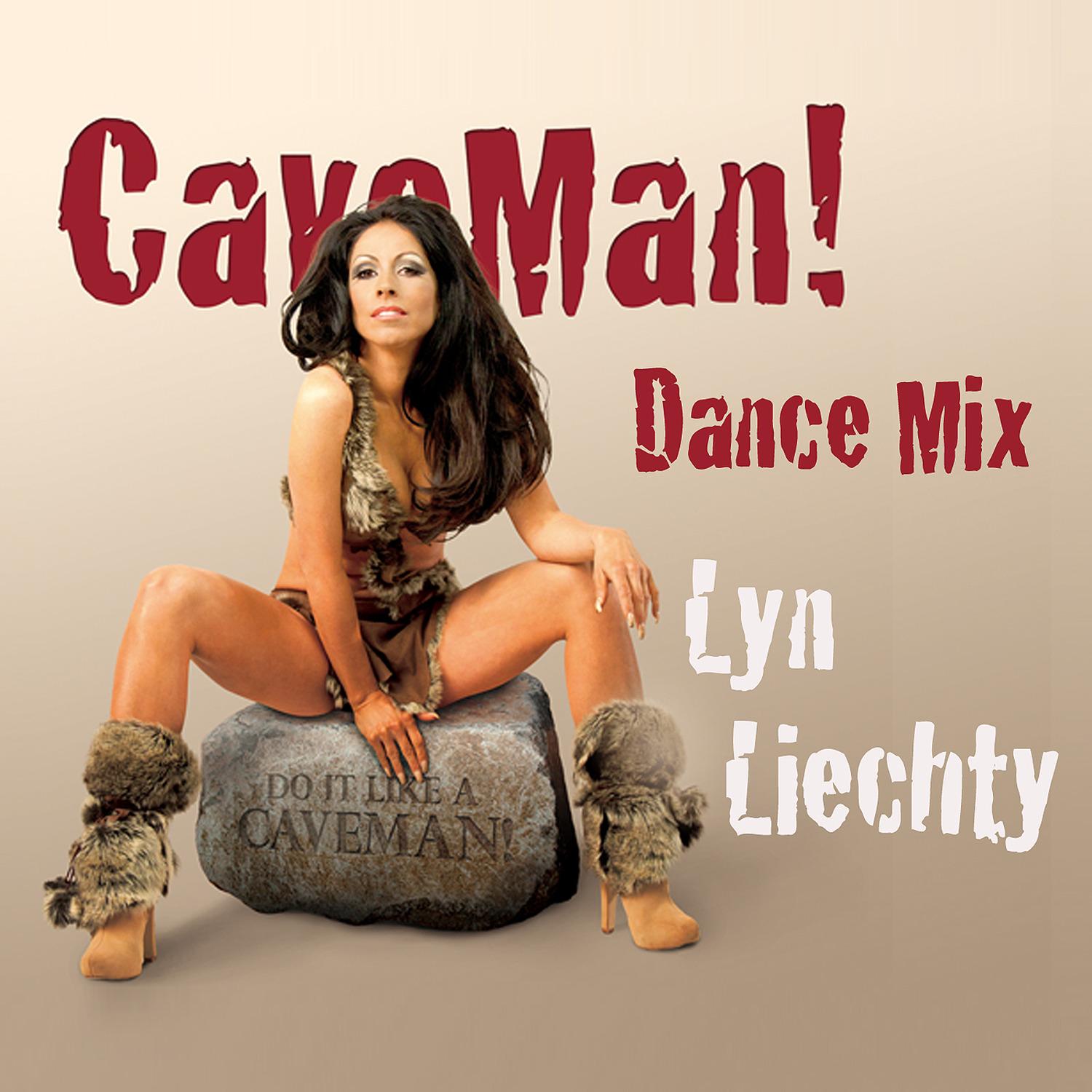 CaveMan! (Dance Mix)