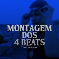 Montagem dos 4 Beat Estoura Paredão