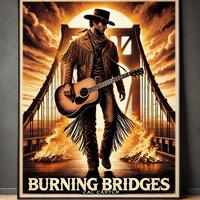 Burning Bridges