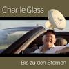 Charlie Glass - Bis zu den Sternen