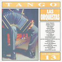 Los Mejores 13 - Tango-Las Orquestas