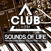 Sounds Of Life - Progressive House Collection, Vol. 20