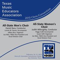 Texas Music Educators Association 2010 Clinic and  Convention - All-State Men's Choir / All-State Women's Choir