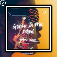 Gypsy In My Mind (Remix)