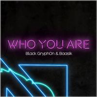 Who You Are