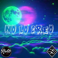 No lo creo (Single)