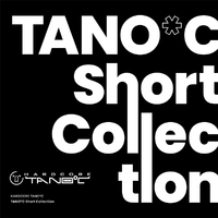 TANO＊C Short Collection