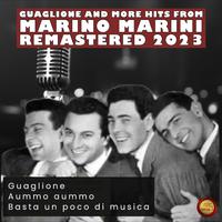 Guaglione and More Hits from Marino Marini (Remastered 2023)