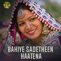 Bahiye Sadetheen Haatena